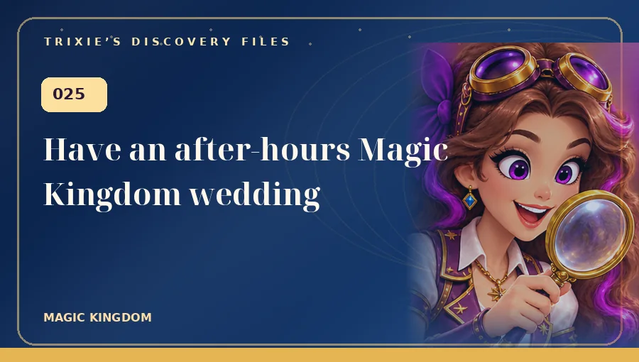Trixie art: Have an after-hours Magic Kingdom wedding