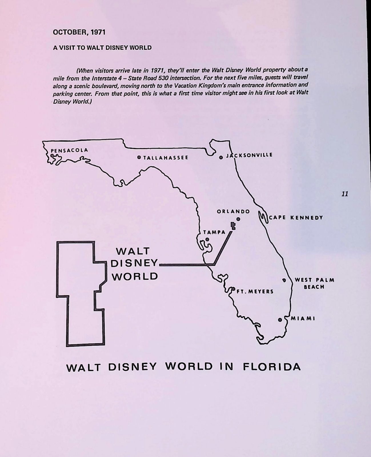 The map captioned 'WALT DISNEY WORLD IN FLORIDA': the state outline with Pensacola, Tallahassee, Jacksonville, Orlando, Tampa, Cape Kennedy, Ft. Meyers, West Palm Beach and Miami marked, and a drawn corridor running from the Tampa area through Orlando to the Walt Disney World property. The heading '